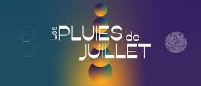 Pluies de Juillet  LES PLUIES DE JUILLET