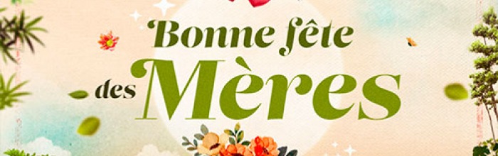 fêtedesmeres FÊTE DES MERES